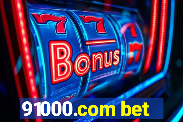 91000.com bet